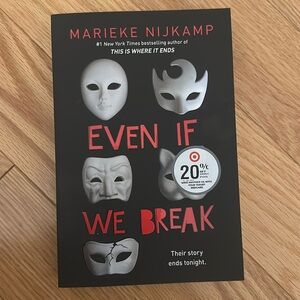 Even If We Break by Marieke Nijkamp